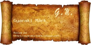 Gyaraki Márk névjegykártya